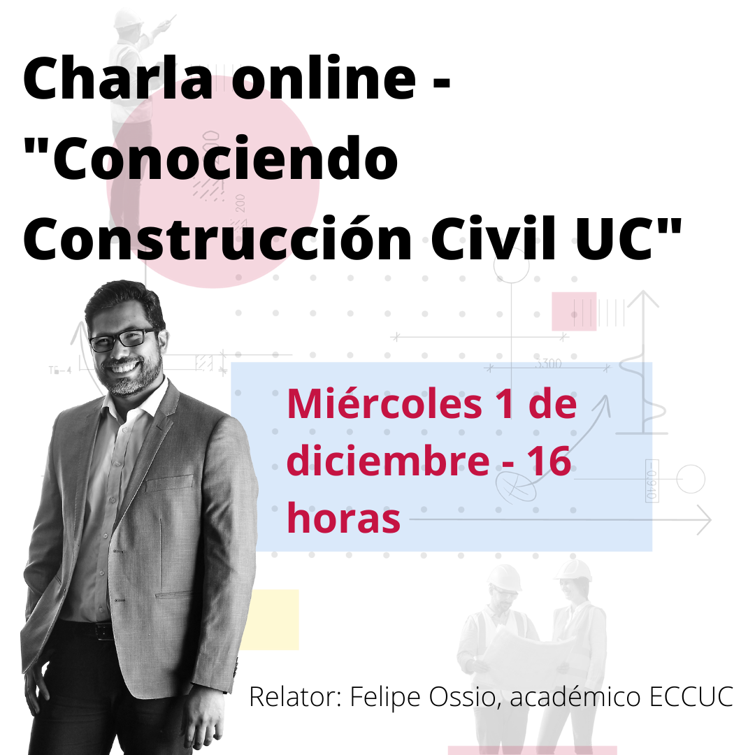 Charla online - Conociendo Construcción Civil UC